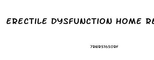 Erectile Dysfunction Home Remedies