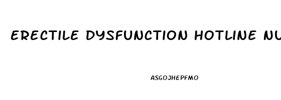 Erectile Dysfunction Hotline Number