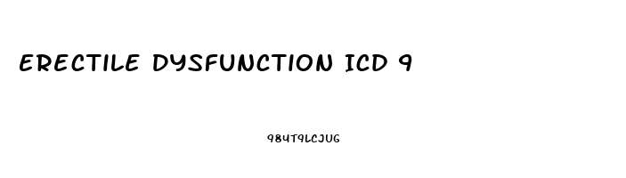 Erectile Dysfunction Icd 9