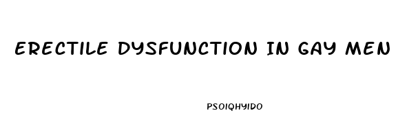 Erectile Dysfunction In Gay Men