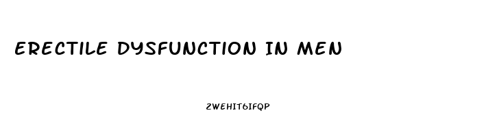 Erectile Dysfunction In Men