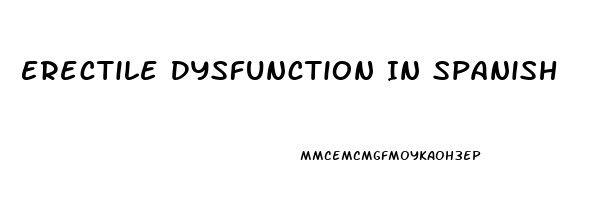 Erectile Dysfunction In Spanish