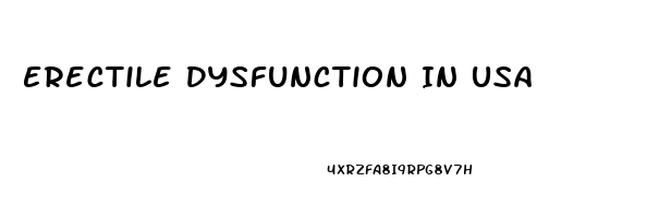 Erectile Dysfunction In Usa