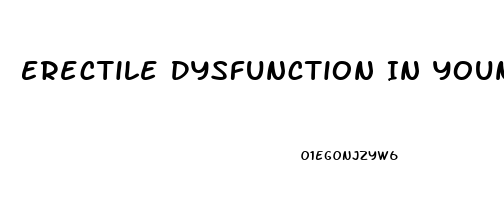 Erectile Dysfunction In Young Men