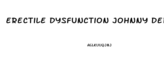 Erectile Dysfunction Johnny Depp