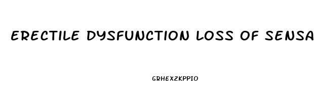 Erectile Dysfunction Loss Of Sensation