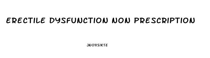 Erectile Dysfunction Non Prescription