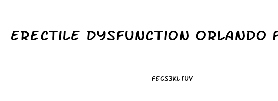 Erectile Dysfunction Orlando Fl