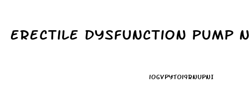 Erectile Dysfunction Pump Nhs