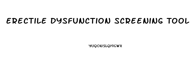 Erectile Dysfunction Screening Tool