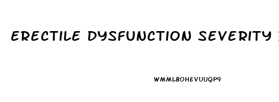 Erectile Dysfunction Severity Index