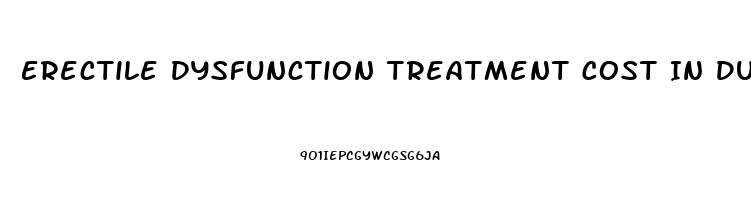 Erectile Dysfunction Treatment Cost In Dubai