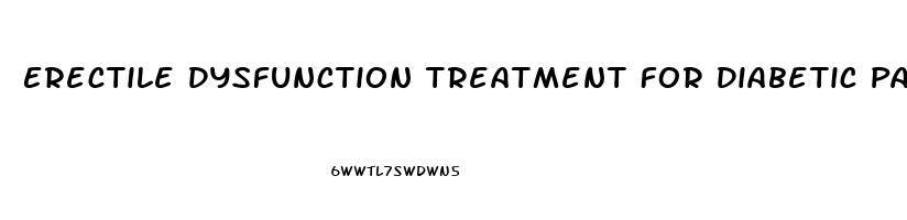 Erectile Dysfunction Treatment For Diabetic Patients