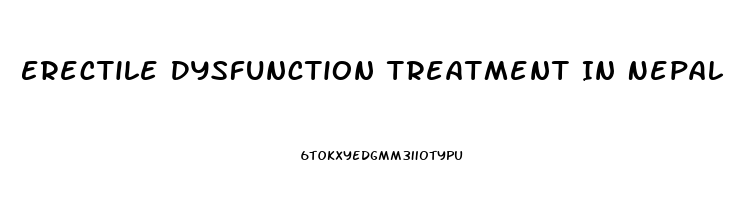 Erectile Dysfunction Treatment In Nepal