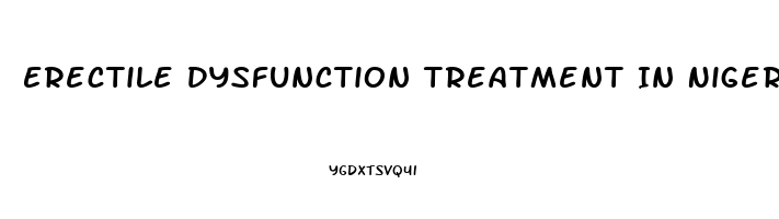 Erectile Dysfunction Treatment In Nigeria