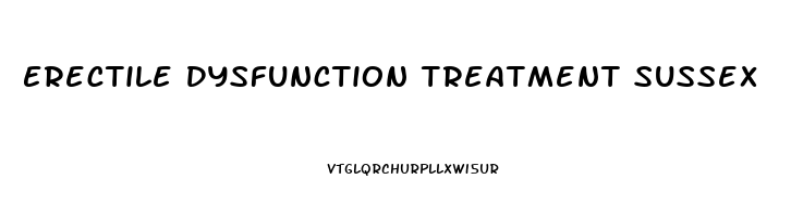 Erectile Dysfunction Treatment Sussex