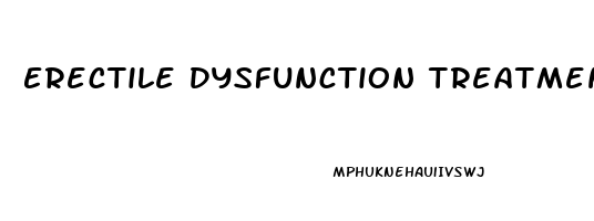 Erectile Dysfunction Treatment Time