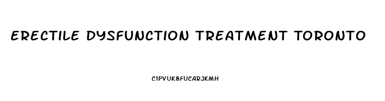 Erectile Dysfunction Treatment Toronto