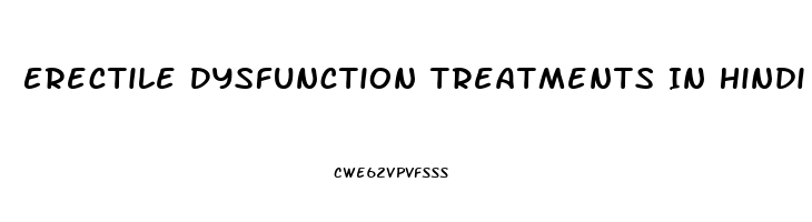 Erectile Dysfunction Treatments In Hindi