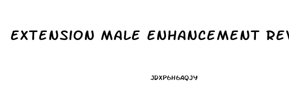 Extension Male Enhancement Reviews