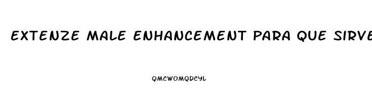 Extenze Male Enhancement Para Que Sirve