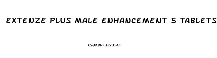 Extenze Plus Male Enhancement 5 Tablets