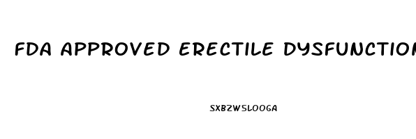 Fda Approved Erectile Dysfunction Pumps
