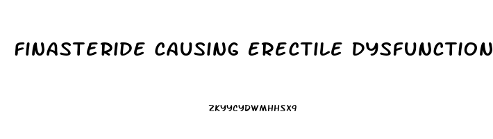 Finasteride Causing Erectile Dysfunction