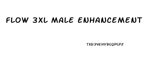 Flow 3xl Male Enhancement Pills Price