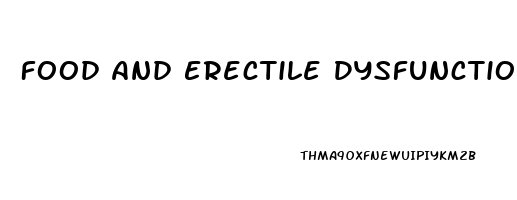 Food And Erectile Dysfunction