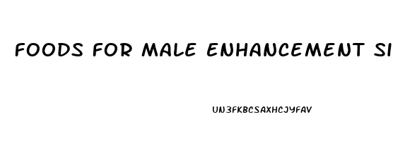 Foods For Male Enhancement Size