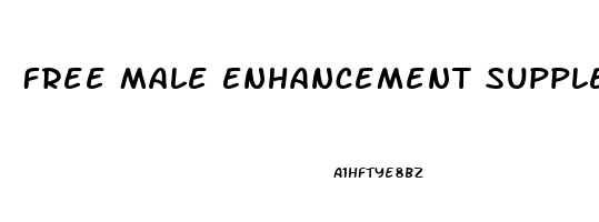 Free Male Enhancement Supplements