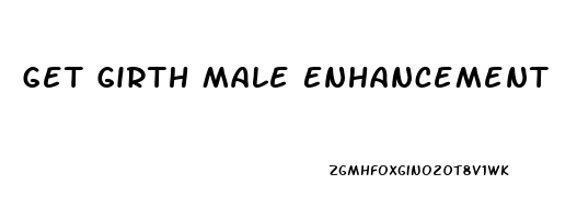 Get Girth Male Enhancement