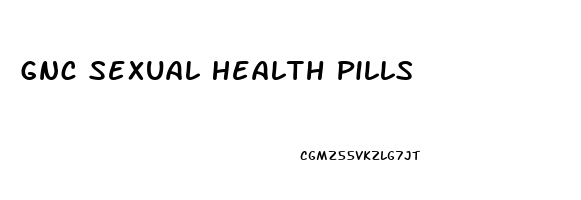 Gnc Sexual Health Pills