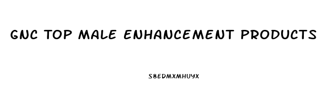 Gnc Top Male Enhancement Products