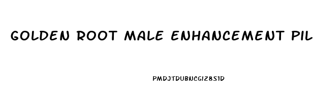 Golden Root Male Enhancement Pills