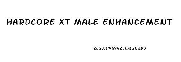 Hardcore Xt Male Enhancement