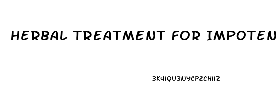 Herbal Treatment For Impotence