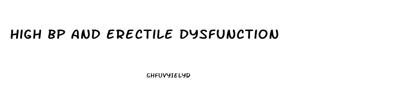 High Bp And Erectile Dysfunction