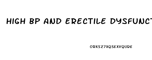 High Bp And Erectile Dysfunction