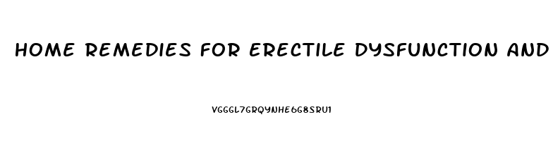 Home Remedies For Erectile Dysfunction And Premature Ejaculation In Hindi