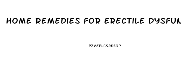 Home Remedies For Erectile Dysfunction Due To Diabetes