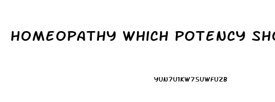 Homeopathy Which Potency Should Be Taken In Conium For Impotence