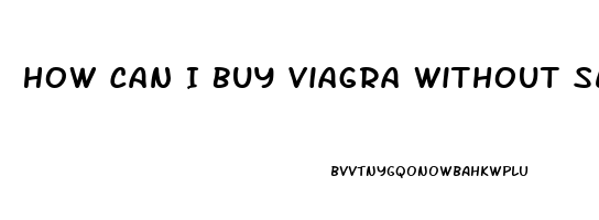 How Can I Buy Viagra Without Seeing A Doctor