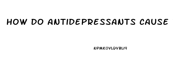 How Do Antidepressants Cause Impotence