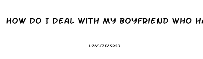 How Do I Deal With My Boyfriend Who Has No Libido