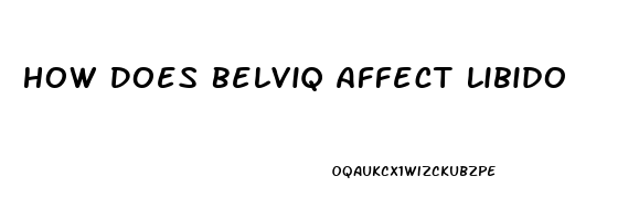 How Does Belviq Affect Libido