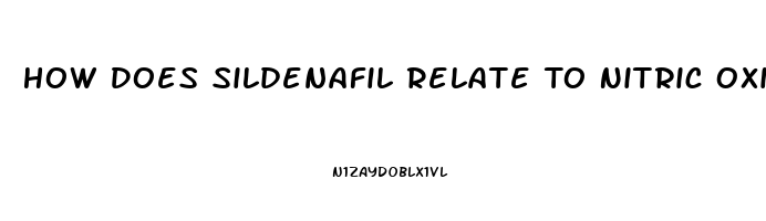 How Does Sildenafil Relate To Nitric Oxide