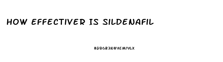 How Effectiver Is Sildenafil