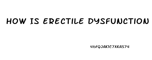 How Is Erectile Dysfunction Treated